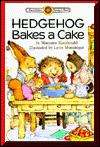 Hedgehog Bakes a Cake (Bank Street Ready-T0-Read) ISBN: 0836816196